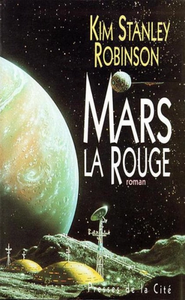 KIM STANLEY ROBINSON - MARS LA ROUGE