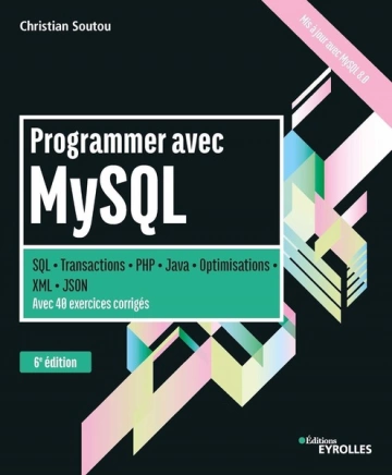 Programmer avec MySQL - Livres
