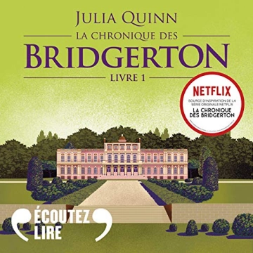 JULIA QUINN - LA CHRONIQUE DES BRIDGERTON Tome 1 A 8 - AudioBooks