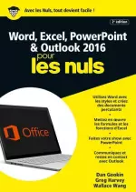 Word, Excel, PowerPoint & Outlook 2016 pour les nuls (2e Edition)