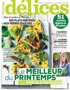 Délices de Femmes d’Aujourd’hui N°4 - Avril 2024 - Magazines