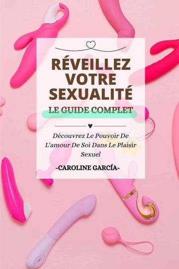 Réveillez votre sexualité Caroline García