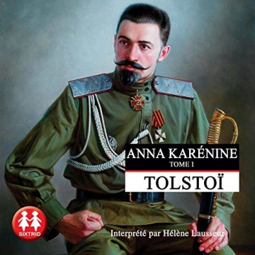 Anna Karénine Tome 1  Léon Tolstoï - AudioBooks