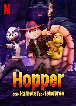 Hopper et le hamster des ténèbres - FRENCH WEB-DL 720p