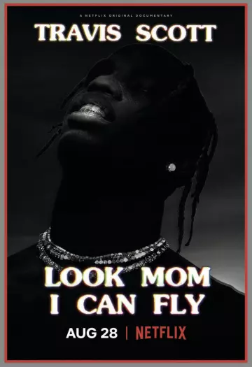 Travis Scott: Look Mom I Can Fly - VOSTFR WEBRIP