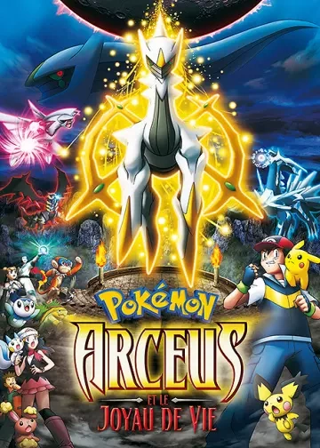 Pokémon : Arceus et le Joyau de la vie - FRENCH HDLIGHT 1080p