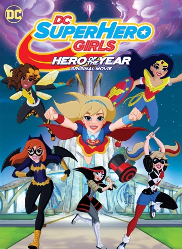 DC Super Hero Girls: Hero of the Year - MULTI (FRENCH) WEB-DL 1080p