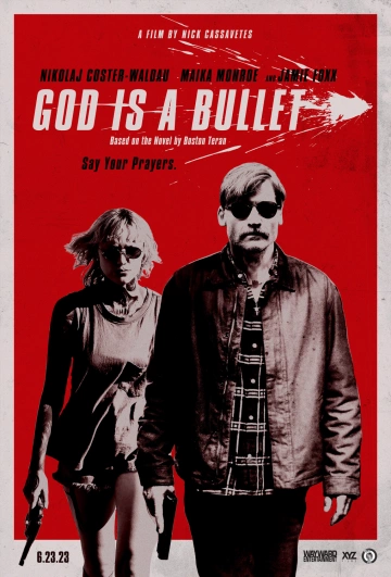 God is a Bullet - MULTI (FRENCH) WEB-DL 1080p
