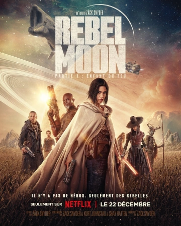 Rebel Moon: Partie 1 - Enfant du feu - FRENCH HDRIP