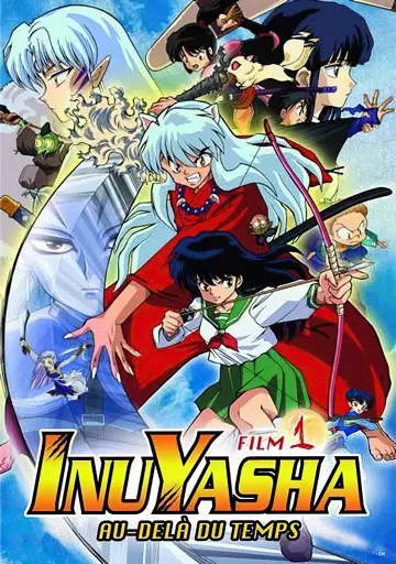 Inuyasha - Film 1 : Au-delà du temps