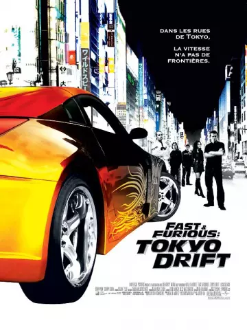Fast & Furious : Tokyo Drift - MULTI (TRUEFRENCH) HDLIGHT 1080p