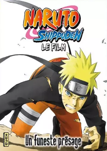 Naruto Shippuden - Film 1 : Un Funeste Présage
