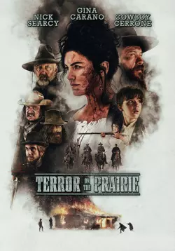 Terror On The Prairie