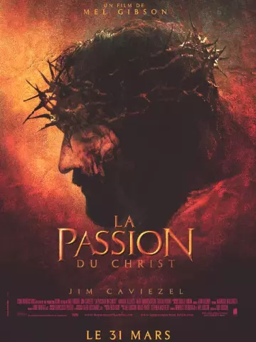La Passion du Christ - VOSTFR HDLIGHT 1080p