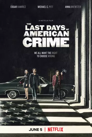 The Last Days of American Crime - FRENCH WEB-DL 720p