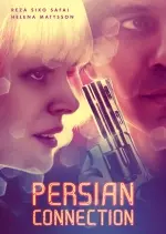 Persian Connection - FRENCH HDRIP