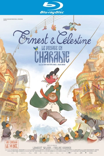 Ernest et Célestine : le voyage en Charabie - FRENCH HDLIGHT 1080p