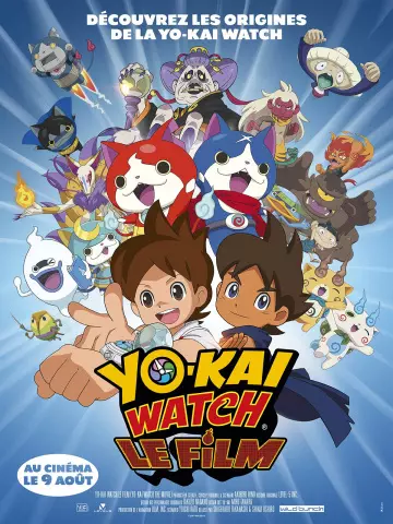 Yo-Kai Watch, le film - FRENCH HDLIGHT 1080p
