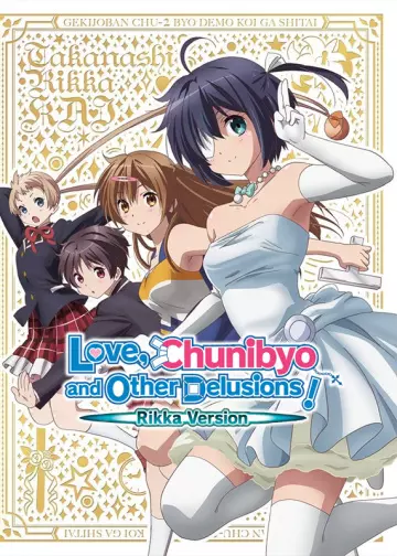 Love, Chunibyo & Other Delusions! The Movie: Rikka Version - VOSTFR BRRIP
