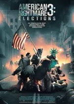 American Nightmare 3 : Elections - FRENCH DVDRIP