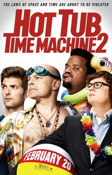 Hot Tub Time Machine 2 - MULTI (FRENCH) HDLIGHT 1080p