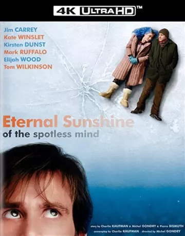 Eternal Sunshine of the Spotless Mind - MULTI (TRUEFRENCH) 4K LIGHT