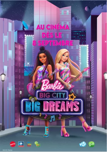Barbie : Grande Ville, Grands Rêves - FRENCH WEB-DL 720p