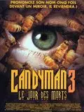 Candyman 3 : Le jour des morts - MULTI (TRUEFRENCH) HDLIGHT 1080p