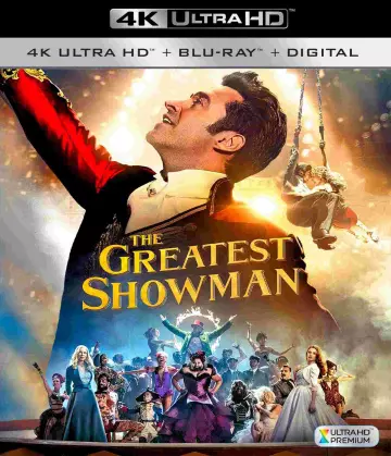 The Greatest Showman - MULTI (TRUEFRENCH) 4K LIGHT