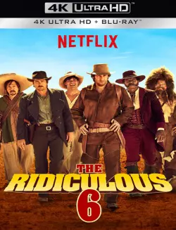 The Ridiculous 6 - MULTI (FRENCH) WEB-DL 4K