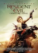 Resident Evil : Chapitre Final - MULTI (TRUEFRENCH) TS MD