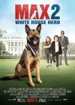 Max 2: White House Hero - FRENCH BDRiP