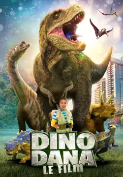 Dino Dana : Le film - FRENCH WEB-DL 1080p