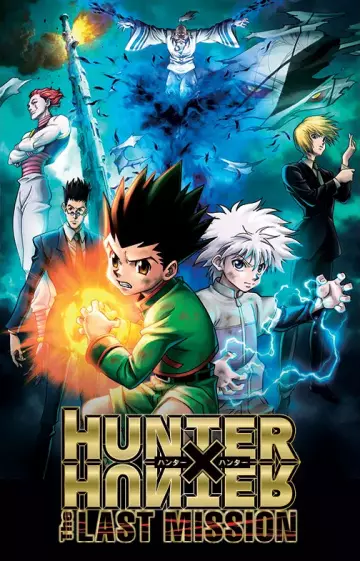 Hunter x Hunter: The Last Mission - VOSTFR BDRIP