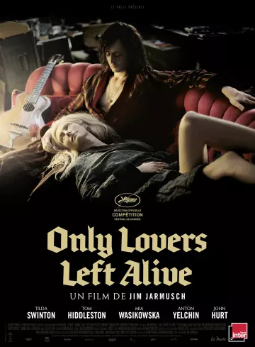 Only Lovers Left Alive - MULTI (TRUEFRENCH) HDLIGHT 1080p