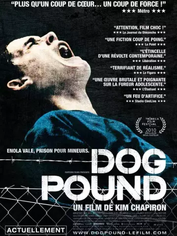 Dog Pound - FRENCH HDLIGHT 1080p