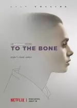 To the Bone - FRENCH WEBRIP 720p