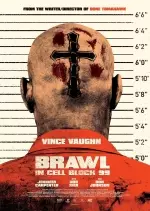 Brawl in Cell Block 99 - FRENCH BDRIP