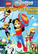Lego DC Super Hero Girls: Super-Villain High - FRENCH HDRIP