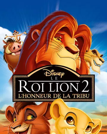 Le Roi Lion 2: l'Honneur de la Tribu - TRUEFRENCH HDLIGHT 1080p