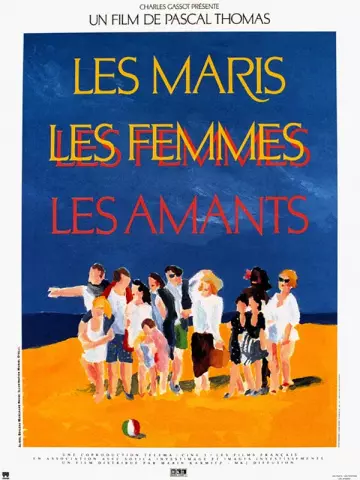 Les Maris, les femmes, les amants - FRENCH DVDRIP