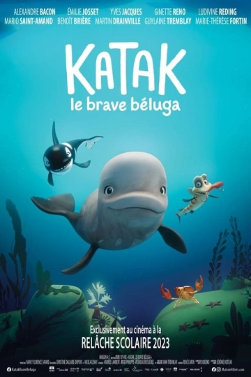 Katak, le brave beluga - FRENCH HDRIP
