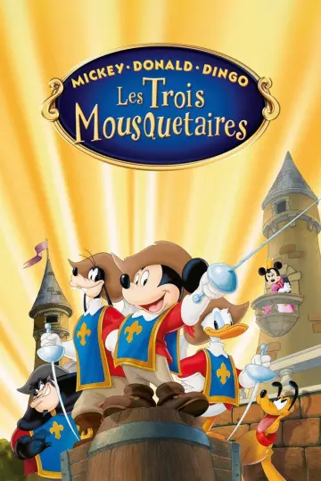 Mickey, Donald, Dingo : Les Trois Mousquetaires (V) - MULTI (TRUEFRENCH) HDLIGHT 1080p