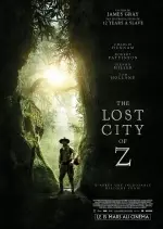 The Lost City of Z - FRENCH BDRiP