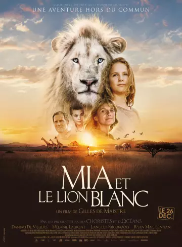 Mia et le Lion Blanc - FRENCH WEB-DL 4K