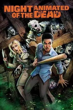 Night of the Animated Dead - MULTI (FRENCH) WEB-DL 1080p