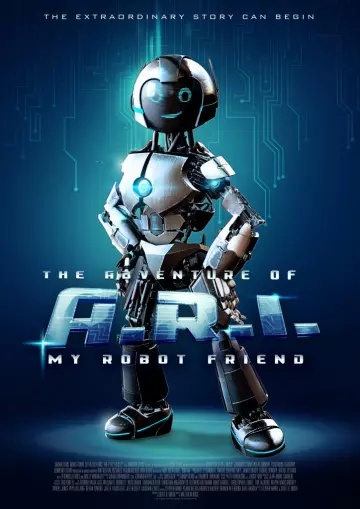 The Adventure of A.R.I. My Robot Friend - FRENCH WEB-DL 720p