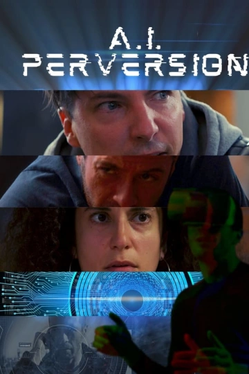 A.I. Perversion - FRENCH WEB-DL 1080p