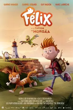Félix et le trésor de Morgäa - FRENCH WEB-DL 720p