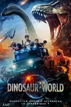 Dinosaur World - FRENCH BDRIP